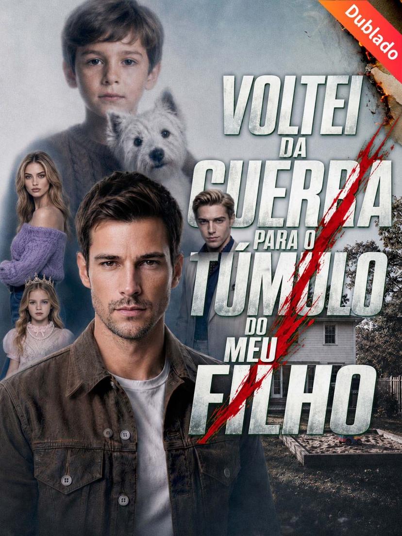 Voltei da Guerra para o Túmulo do Meu Filho